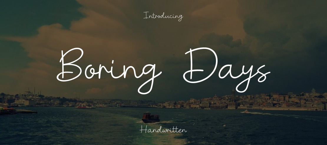 Boring Days Font