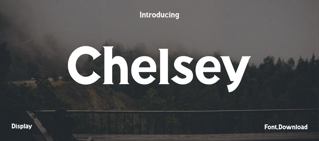 Chelsey Font