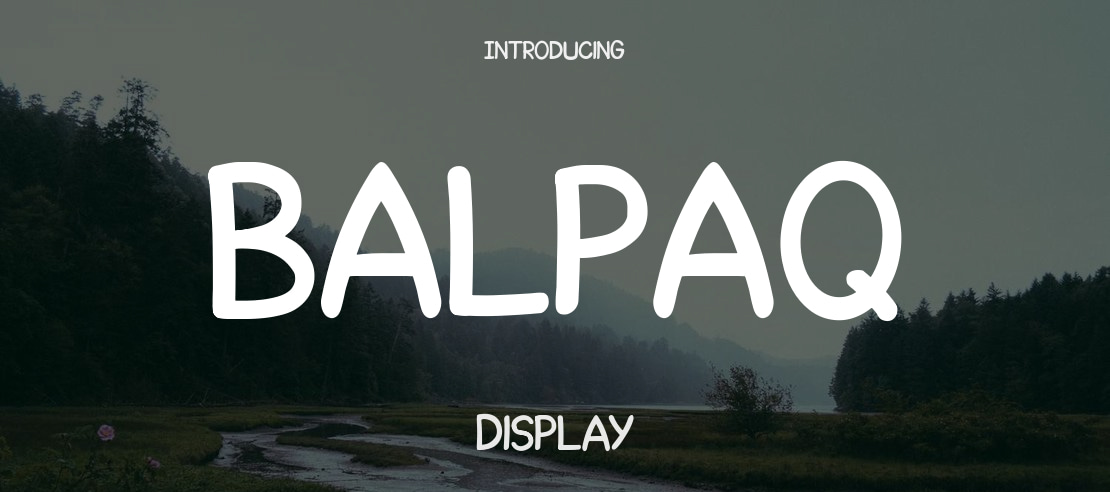 Balpaq Font